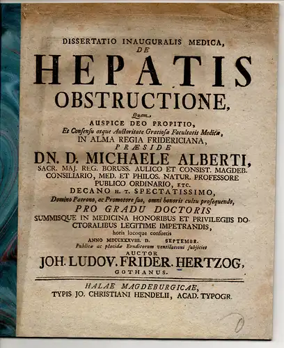 Hertzog, Johann Ludwig Friedrich: aus Gotha: Medizinische Inaugural-Dissertation. De hepatis obstructione. 