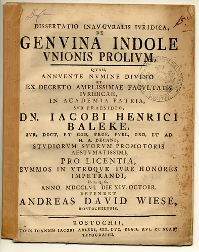 Wiese, Andreas David: aus Rostock: Juristische Inaugural-Dissertation. De genuina indole unionis prolium. 