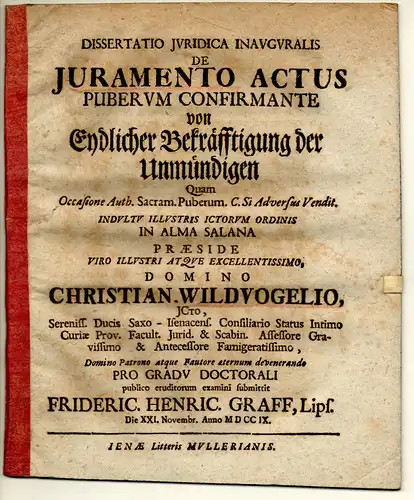 Graff, Friedrich Heinrich: aus Leipzig: Juristische Inaugural-Dissertation. De iuramento actus puberum confirmante, Von eydlicher Bekräfftigung der Unmündigen. 