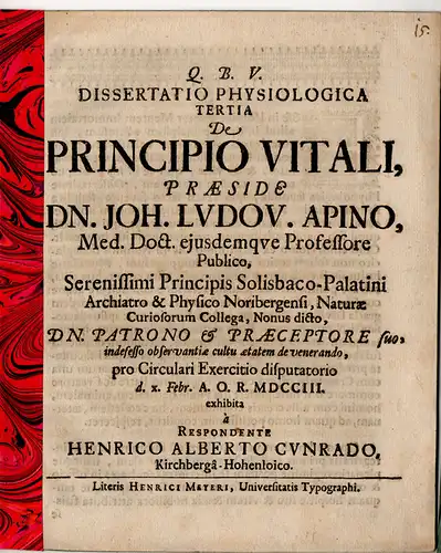 Cundari (Conradi), Heinrich Albrecht: Dissertatio physiologica tertia de principio vitali. 