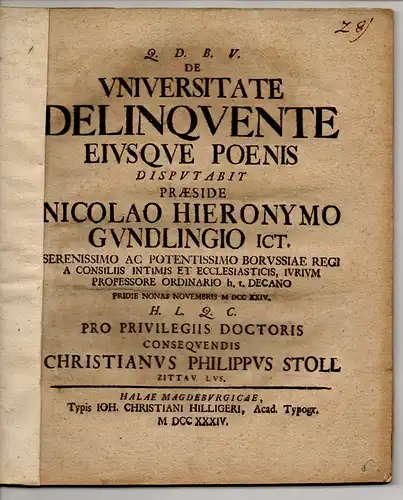 Stoll, Christian Philipp: Zittau/Oberlausitz: Juristische Disputation. De Universitate Delinquente Eiusque Poenis. 