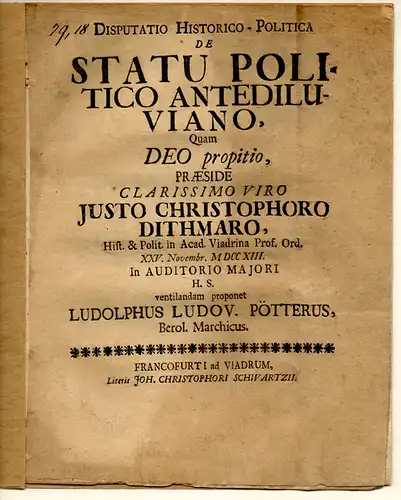 Poetter, Ludolph Ludwig: aus Berlin: Disputatio Historico-Policita De Statu Politico Antediluviano. 