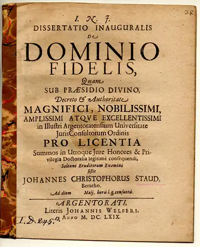 Staud, Johann Christoph: aus Bayreuth: Juristische Inaugural-Dissertation. De dominio fidelis. 