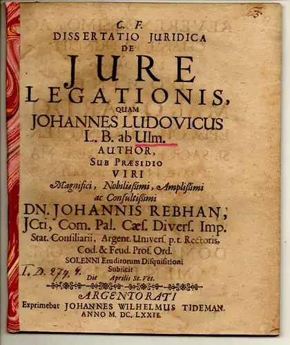 Ulm, Johann Ludwig von: Juristische Dissertation. De iure legationis. 
