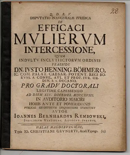 Rembowski, Johann Bernhard: Juristische Inaugural-Disputation. De efficaci mulierum intercessione. 