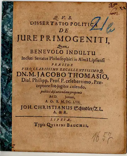 Schindler, Johann Christian: Zittau: Politische Dissertation. De iure primogeniti. 