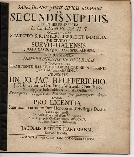 Hartmann, Jacob Peter: aus Schwäbisch Hall: Sanctiones iuris civilis Romani de secundis nuptiis, et in his praesertim l. hac edictali VI. Cod. h. t. collatae...