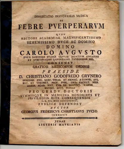 Fuchs, Georg Friedrich Christian: aus Jena: Medizinische Inaugural-Dissertation. De febre puerperarum. 