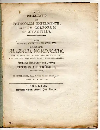 Ekströmer, Petrus: aus Värmland: Dissertatio de physicorum experimentis, lapsum corporum spectantibus. 