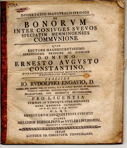Sayler von Pfersheim, Melchior Egenolph: Juristische Inaugural-Dissertation. De Bonorum Inter Coniuges Suevos Speciatim Memmingenses Communione. 