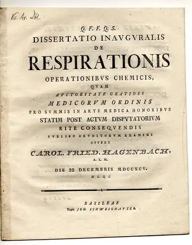 Hagenbach, Carl Friedrich: Dissertatio inauguralis de respirationis operationibus chemicis. 