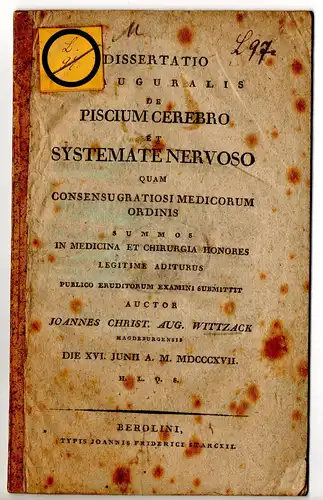 Wittzack, Johann Christian August: De piscium cerebro et systemate nervoso. Dissertation. 