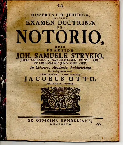 Otto, Jacob: aus Anklam: Juristische Dissertation. Examen doctrinae de notorio. 