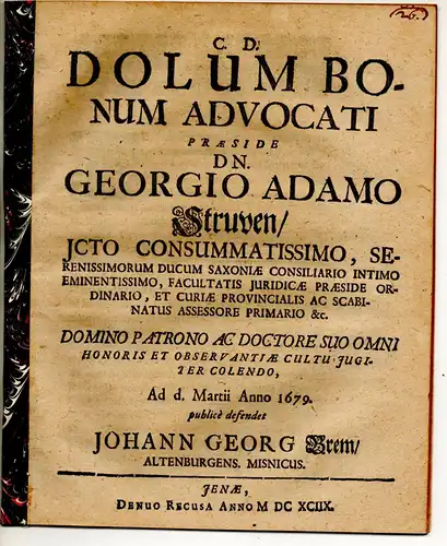 Brem, Johann Georg: aus Altenburg: Juristische Disputation. Dolum bonum advocati. 