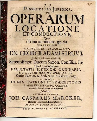 Märcker, Johann Caspar: aus Hattingen: Juristische Dissertation. De operarum locatione et conductione. 