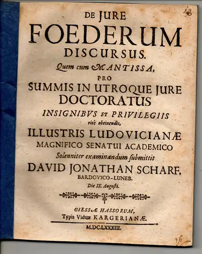 Scharf, David Jonathan: aus Bardowick: Juristische Dissertation. De iure foederum discursus. 