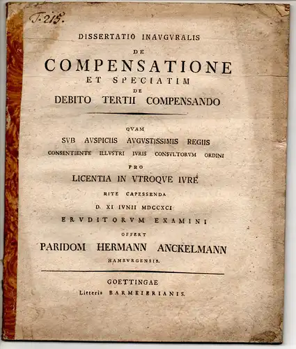 Anckelmann, Paridom Friedrich: aus Hamburg: Juristische Inaugural-Dissertation. De compensatione et speciatim de debito tertii compensando. 