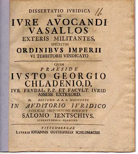 Jentsch, Salomo: aus Eibenstock: Juristische Dissertation. De iure avocandi vasallos exteris militantes, speciatim ordinibus Imperii vi territorii vindicato. 