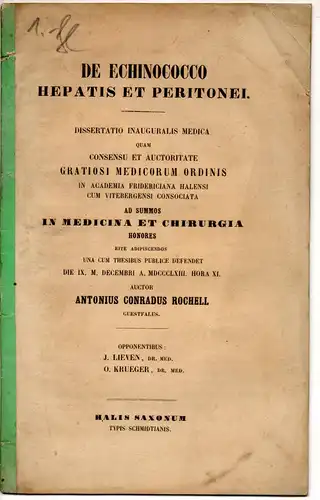 Rochell, Antonius Konrad: aus westfalen: De Echinococco hepatis et peritonei. Dissertation. 