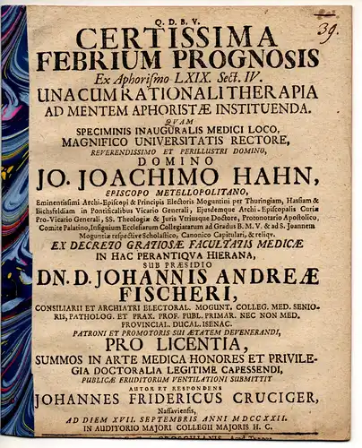 Cruciger, Johann Friedrich: aus Nassau: Medizinische Inaugural-Dissertation. Certissima Febrium Prognosis : Ex Aphorismo LXIX. Sect. IV. Una Cum Rationali Therapia Ad Mentem Aphoristae Instituenda. 