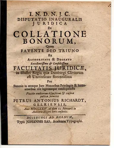 Richardt, Peter Anton: aus Geldern: Juristische Inaugural-Disputation. De collatione bonorum. 