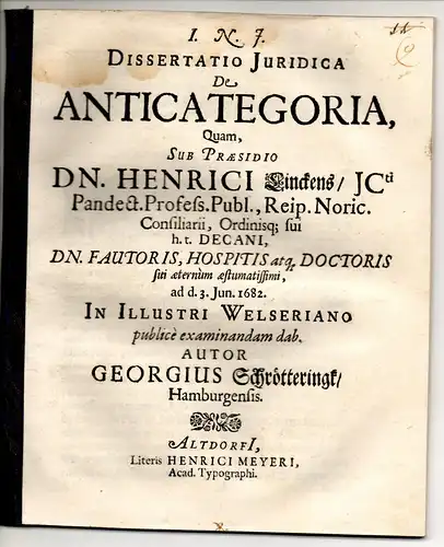 Schrötteringk, Georg: aus Hamburg: Juristische Dissertation. De anticategoria. 