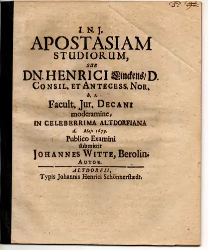 Witte, Johann: aus Berlin: Juristische Disputation. Apostasiam studiorum. 