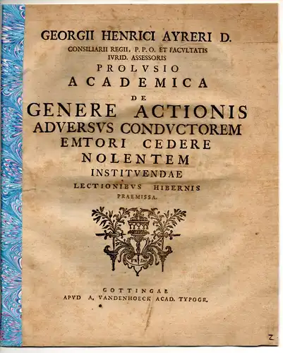 Ayrer, Georg Heinrich: Prolusio academica de genere actionis adversus conductorem emtori cedere nolentem. 