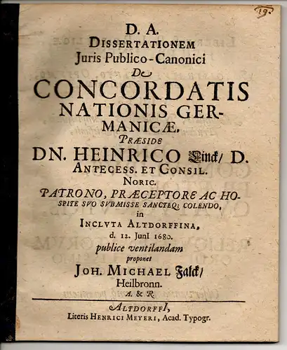 Falck, Johann Michael: aus Heilbronn: Juristische Dissertation. De concordatis nationis Germanicae. 