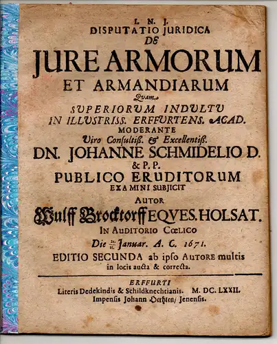 Brocktorff, Wulff: aus Holsteein: Juristische Disputation. De iure armorum et armandiarum, Editio secunda. 