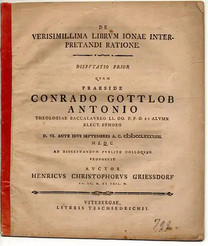 Griessdorf, Heinrich Christoph: De Verisimillima Librum Jonae Interpretandi Ratione. Disputatio prior. 