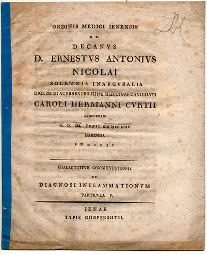 Nicolai, Ernst Anton: De diagnosi inflammationum, particula V. Promotionsankündigung von Karl Hermann Curtius aus Lübeck. 