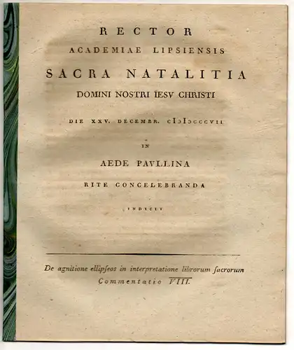 (Wolf, Johann August): De agnitione ellipseos in interpretatione librorum sacrorum, Commentat. VIII. Universitätsprogamm. 