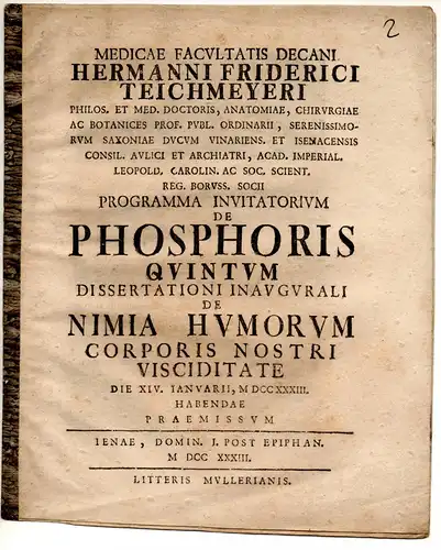 Teichmeyer, Hermann Friedrich: De phosphoris quintum. Promotionsankündigung von Christoph Wilhelm Hoechstetter aus Rothenburg/Tauber. 