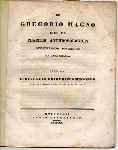 Wiggers, Gustav Friedrich: De Gregorio Magno eiusque placitis anthropologicus, commentationis posterioris, part. secunda. 