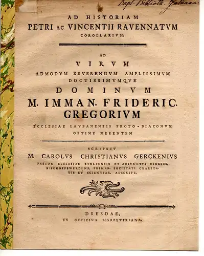 Gercken, Carl Christian: Ad historiam Petri ac Vincentii Ravennatum Corollarium. Widmungsschrift für Immanuel Friedrich Gregorius. 