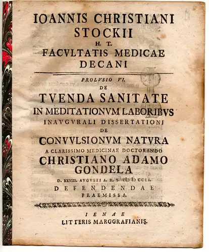 Stock, Johann Christian: De tuenda sanitate in meditationum laboribus, proclusio VI. Promotionsankündigung von Christian Adam Gondela. 