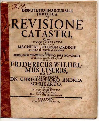 Schubart, Christoph Andreas: aus Halle: Juristische Inaugural-Disputation.  De revisione catastri. 