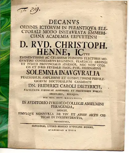 Henne, Rudolph Christoph: De usu et abusu artis criticae in iurisprudentia. Promotionsankündigung von Carl Friedrich Dieterich aus Erfurt. 