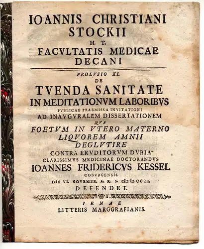 Stock, Johann Christian: De tuenda sanitate in meditationum laboribus, proclusio XI. Promotionsankündigung von Johann Friedrich Kessel aus Coburg. 