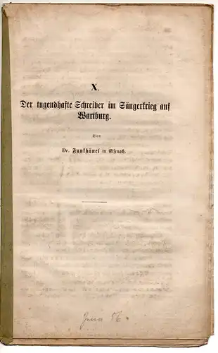 Funkhänel: Der tugendhafte Schreiber im Sängerkrieg auf der Wartburg. Sonderdruck aus: Zeitschrift des Vereins für Thüringische Geschichte und Altertumskunde 2, 193-210. 