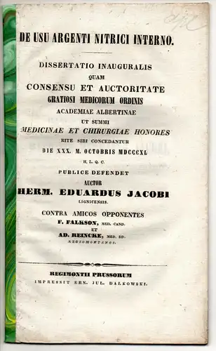 Jacobi, Hermann Eduard aus Lignitz: De usu argenti nitrici interno. Dissertation. 