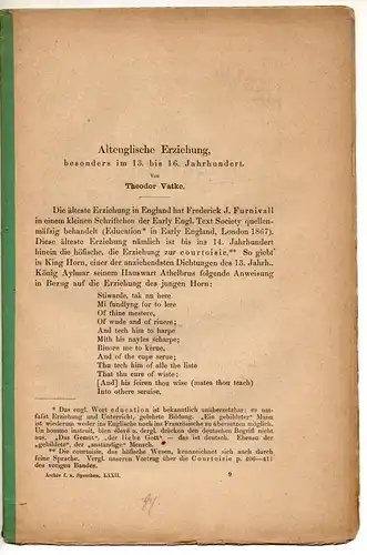 Vatke, Theodor: Altenglische Erziehung besonders im 13. und 16. Jahrhundert. Sonderdruck aus: Archiv für das Studium der neueren Sprachen und Literaturen 72, 129-152. 