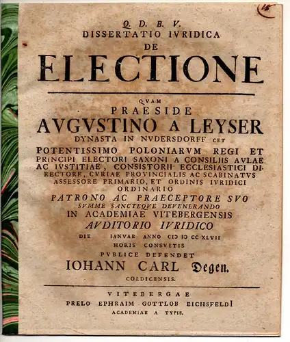 Degen, Johann Carl: aus Colditz: Juristische Dissertation. De Electione. 