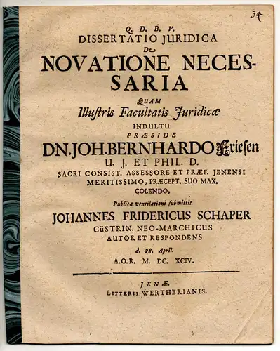 Schaper, Johann Friedrich: aus Küstrin: Juristische Dissertation. De novatione necessaria. 