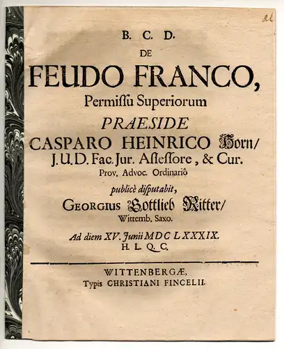 Ritter, Georg Gottlieb: aus Wittenberg: Juristische Disputation. De feudo franco. 