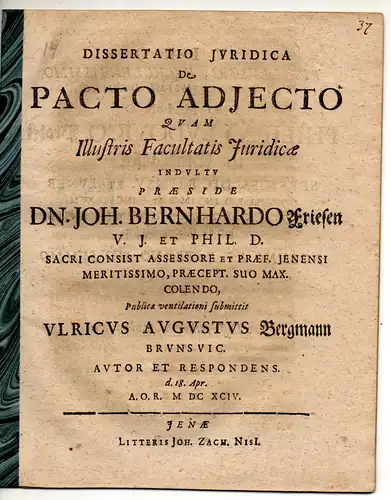 Bergmann, Ulrich August: aus Braunschweig: Juristische Dissertation. De pacto adiecto. 