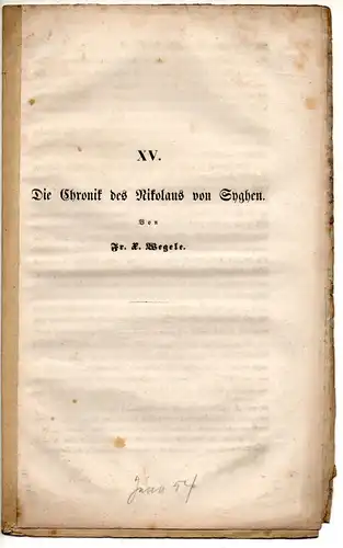 Wegele, Fr. X: Die Chronik des Nikolaus von Syghen. Sonderdruck aus: Zeitschrift des Vereins für Thüringische Geschichte und Altertumskunde 1, 239-248. 