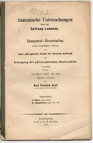 Ketel, Karl Friedrich: Anatomische Untersuchungen über die Gattung Lemanea. Dissertation. 