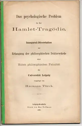 Türck, Hermann: Das psychologische Problem in der Hamlet-Tragödie. Dissertation. 